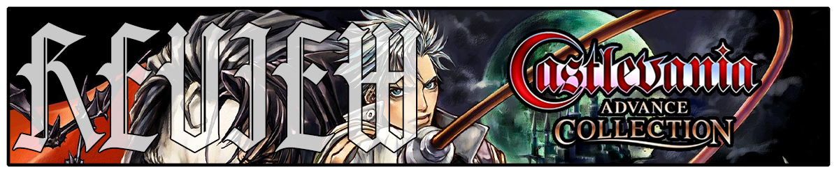 Castlevania Advance Collection (2021) | REVIEW
